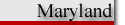 Maryland